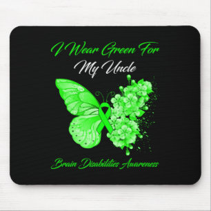 I Wear Green For My Uncle Brain Disabilities Aware Mouse Pad