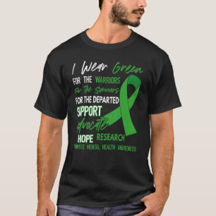 I Wear Green For The Warrior Mental Health Awarene T-Shirt