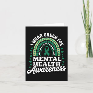 I Wear Green Mental Health Awareness Card