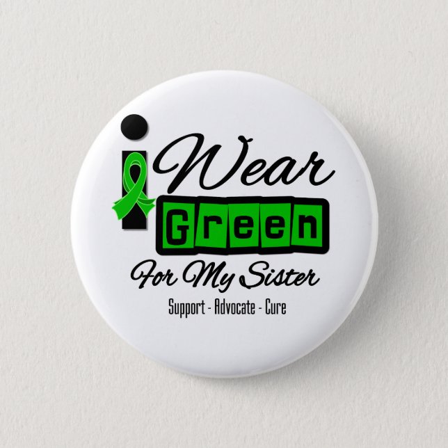 I Wear Green Ribbon (Retro) - Sister 2 Inch Round Button (Front)