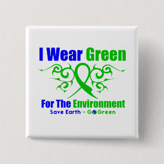I Wear Green Tribal Ribbon For The Environment 2 Inch Square Button