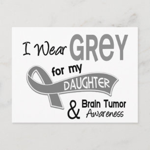 I Wear Grey 42 Daughter Brain Tumour Postcard