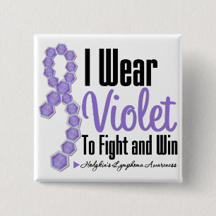 I Wear Hodgkins Lymphoma Ribbon To Fight and Win 2 Inch Square Button