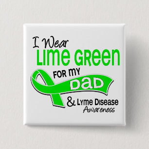 I Wear Lime Green 42 Dad Lyme Disease 2 Inch Square Button