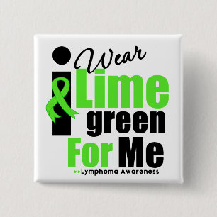 I Wear Lime Green For Me 2 Inch Square Button