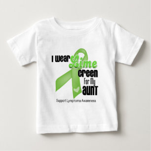I Wear Lime Green For My Aunt - Lymphoma Baby T-Shirt