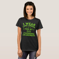 I Wear Lime Green For My Dad Custom Lymphoma