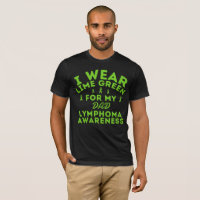 I Wear Lime Green For My Dad Lymphoma Custom 