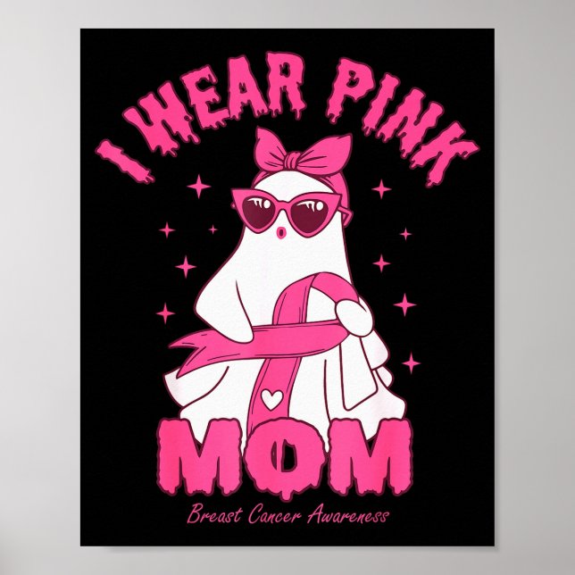 I Wear Nk For My Mom Boo Ghost Breast Cancer Aware Poster (Front)