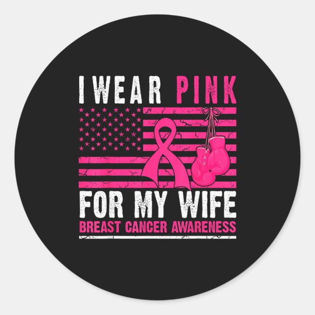 I Wear Nk For My Wife Breast Cancer Husband Cancer Classic Round Sticker (Front)
