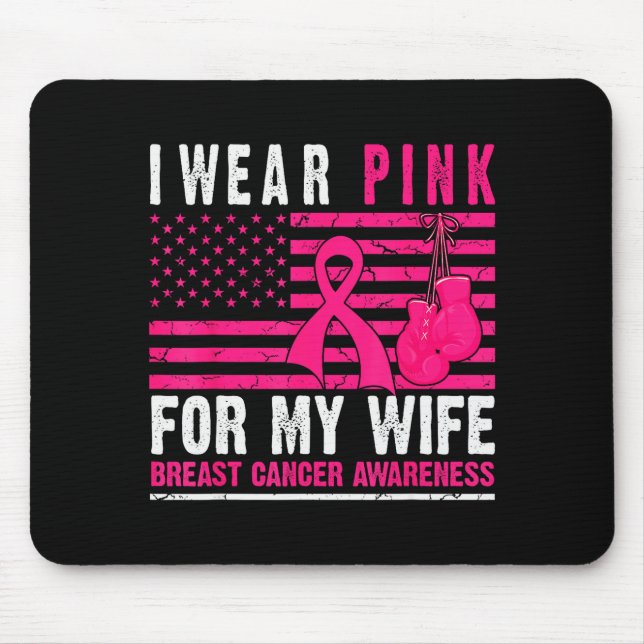 I Wear Nk For My Wife Breast Cancer Husband Cancer Mouse Pad (Front)
