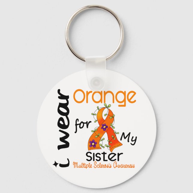 I Wear Orange 43 Sister MS Multiple Sclerosis Keychain (Front)