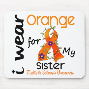 I Wear Orange 43 Sister MS Multiple Sclerosis Mouse Pad