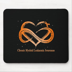 I Wear Orange For Chronic Myeloid Leukaemia Warrio Mouse Pad