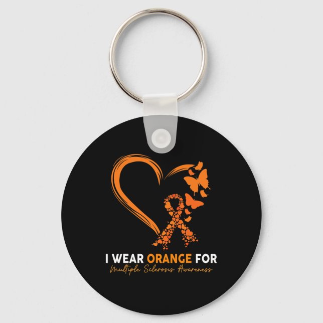 I Wear Orange For Multiple Sclerosis Awareness Ms  Keychain (Front)