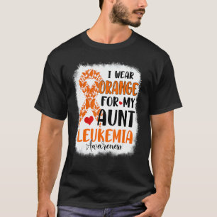 I Wear Orange For My Aunt Leukemia Awareness Month T-Shirt