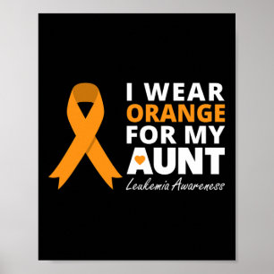 I Wear Orange For My Aunt Ribbon Family Warrior Poster