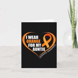 I Wear Orange For My Auntie Leukaemia Awareness Card