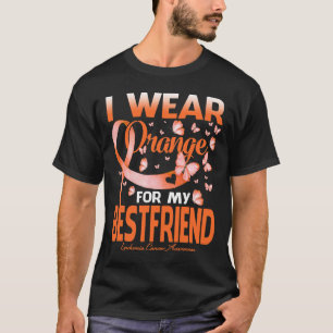 I Wear Orange For My Best Friend Leukaemia Cancer T-Shirt