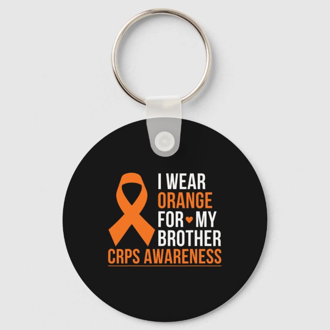 I Wear Orange For My Brother Rsd Crps Awareness Mo Keychain (Front)