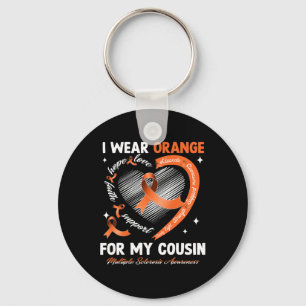I Wear Orange For My Cousin Multiple Sclerosis Awa Keychain