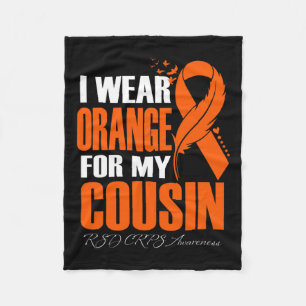 I Wear Orange For My Cousin Rsd Crps Awareness Fea Fleece Blanket