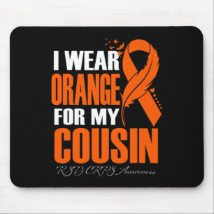 I Wear Orange For My Cousin Rsd Crps Awareness Fea Mouse Pad