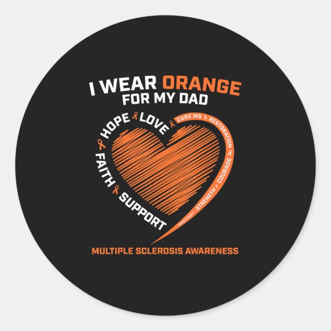 I Wear Orange For My Dad Classic Round Sticker (Front)