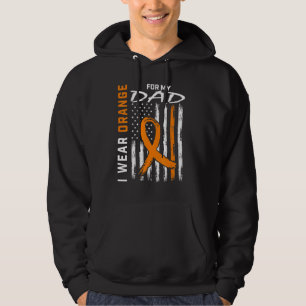 I Wear Orange For My Dad Multiple Sclerosis Awaren Hoodie