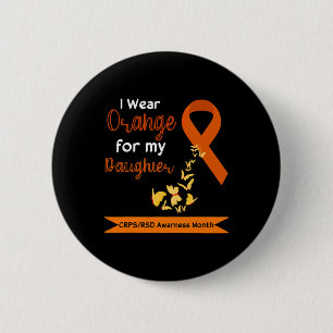 I Wear Orange For My Daughter Crpsrsd Awareness Mo 2 Inch Round Button