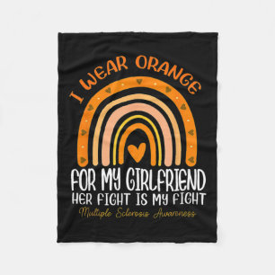 I Wear Orange For My Girlfriend Multiple Sclerosis Fleece Blanket