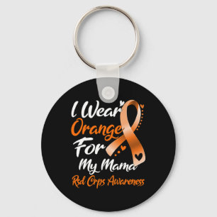I Wear Orange For My Mama Rsd Crps Awareness 1 Keychain