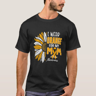 I Wear Orange For My Mom Crps Awareness Ribbon Sun T-Shirt