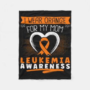 I Wear Orange For My Mom Leukaemia Awareness Heart Fleece Blanket