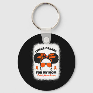 I Wear Orange For My Mom Ms Multiple Sclerosis Awa Keychain