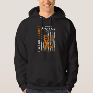 I Wear Orange For My Mom Multiple Sclerosis Awaren Hoodie
