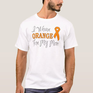 I Wear Orange For My Mom (Orange Ribbon) T-Shirt