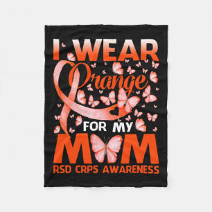 I Wear Orange For My Mom Rsd Crps Awareness Butter Fleece Blanket