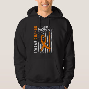 I Wear Orange For My Mommy Multiple Sclerosis Awar Hoodie