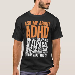 I Wear Orange For My Son ADHA Awareness text With T-Shirt