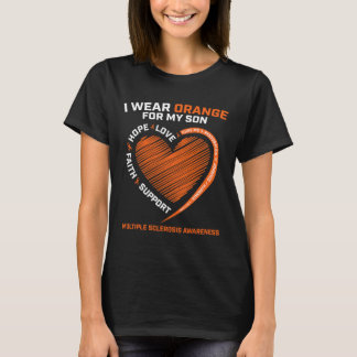I Wear Orange For My Son Multiple Sclerosis Awaren T-Shirt