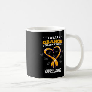 I Wear Orange Friend Leukaemia Cancer Awareness Bl Coffee Mug