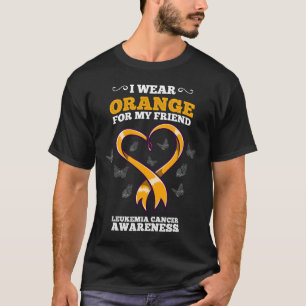 I Wear Orange Friend Leukaemia Cancer Awareness Bl T-Shirt