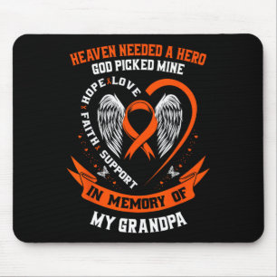 I Wear Orange In Memory Of My Grandpa Leukaemia Aw Mouse Pad