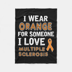 I Wear Orange - Multiple Sclerosis Awareness Fleece Blanket