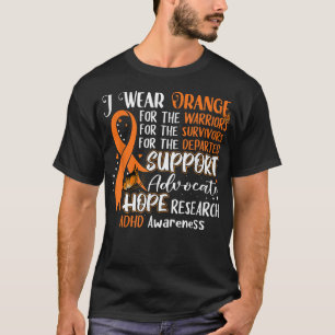 I Wear Orange Ribbon Butterfly Support ADHD Awaren T-Shirt