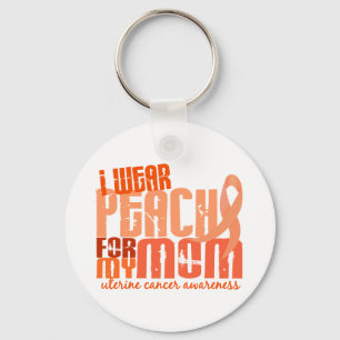 I Wear Peach For My Mom 6.4 Uterine Cancer Keychain