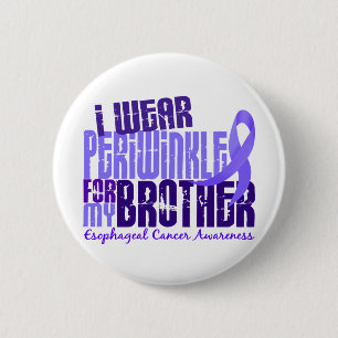 I Wear Periwinkle Brother 6.4 Esophageal Cancer 2 Inch Round Button