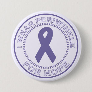 I Wear Periwinkle For Hope 3 Inch Round Button