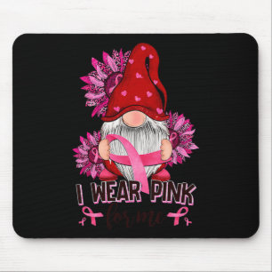 I Wear-Pink For Me Breast Cancer Awareness Gnome S Mouse Pad